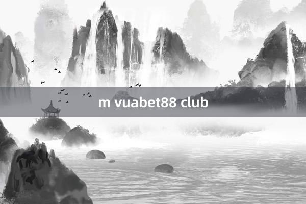 m vuabet88 club