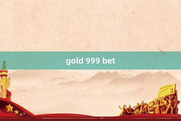 gold 999 bet