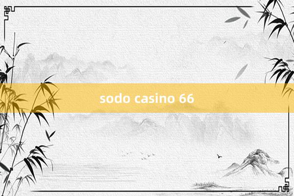 sodo casino 66