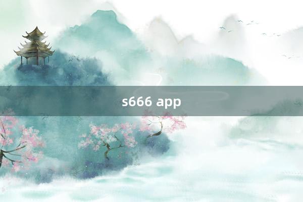 s666 app