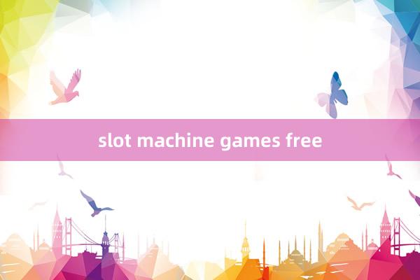 slot machine games free