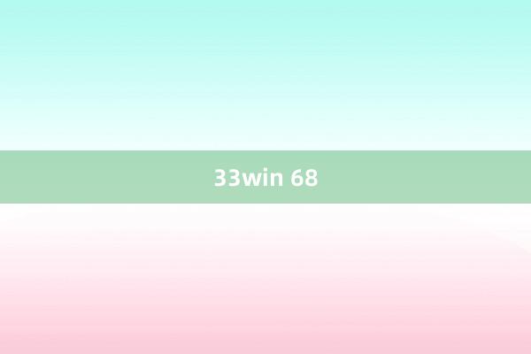 33win 68