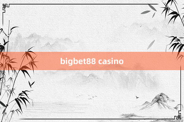 bigbet88 casino