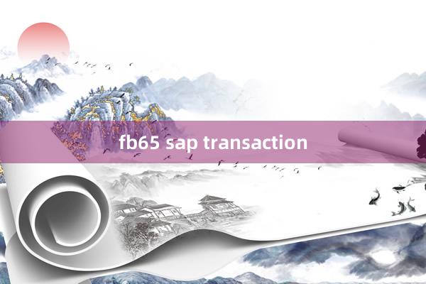 fb65 sap transaction