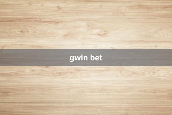 gwin bet