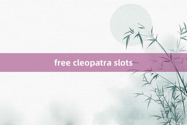 free cleopatra slots