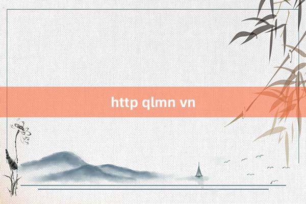 http qlmn vn