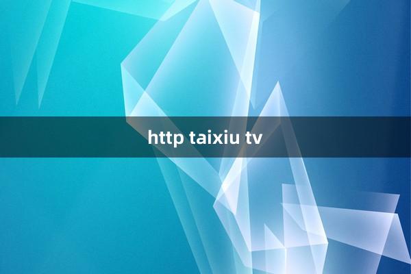 http taixiu tv