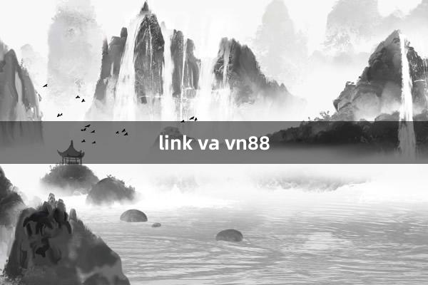 link va vn88