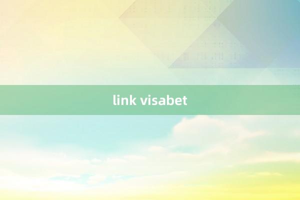 link visabet