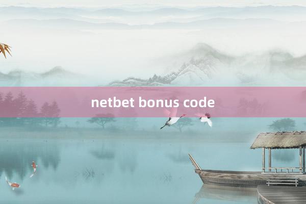 netbet bonus code