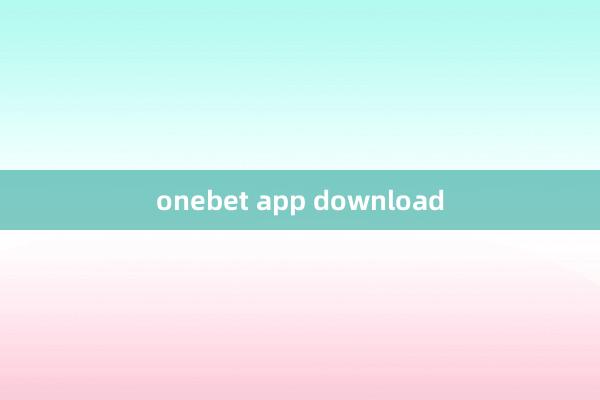 onebet app download