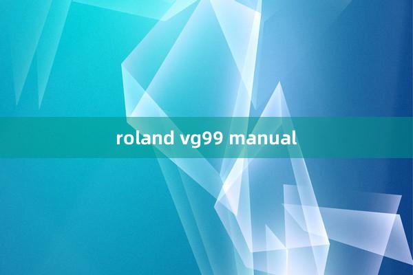 roland vg99 manual