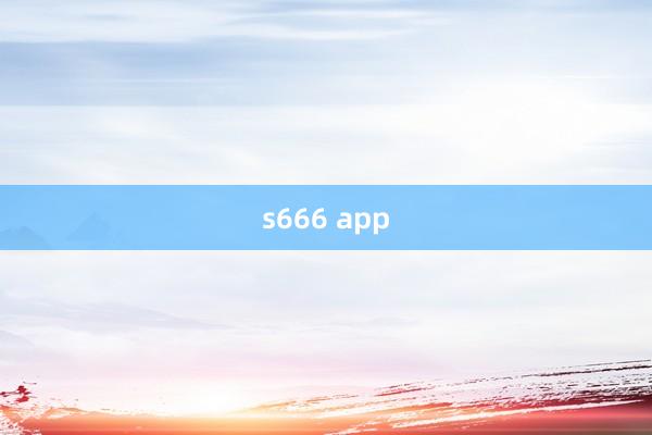 s666 app