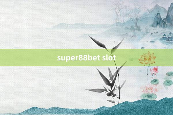 super88bet slot