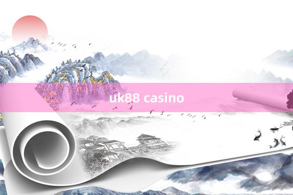 uk88 casino