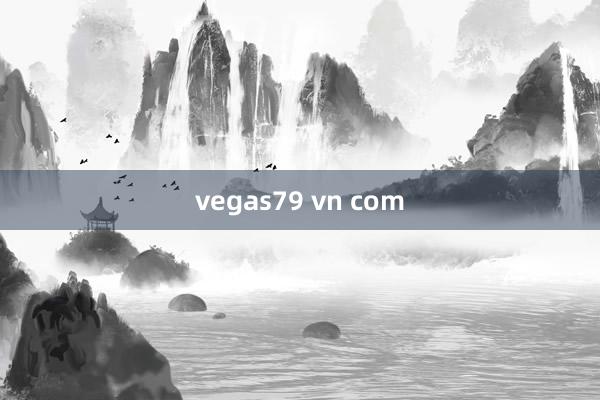 vegas79 vn com