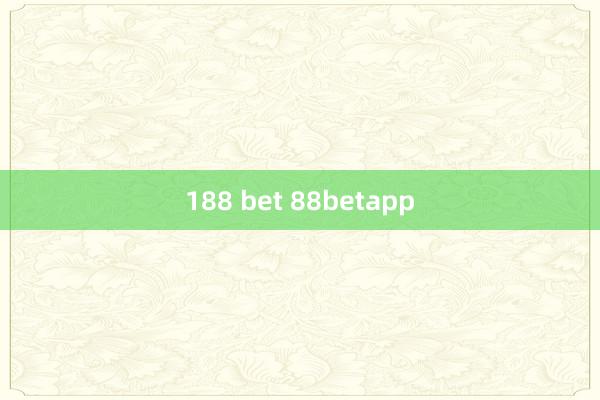 188 bet 88betapp