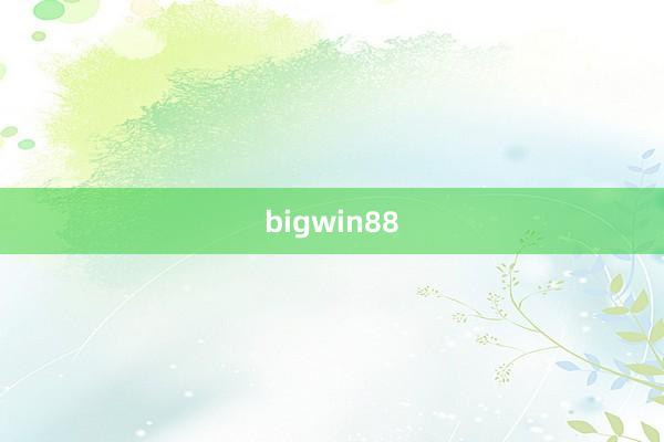 bigwin88