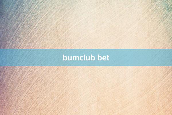 bumclub bet