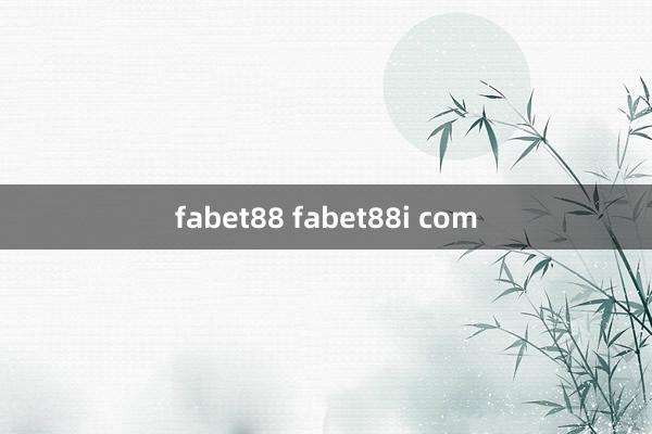 fabet88 fabet88i com